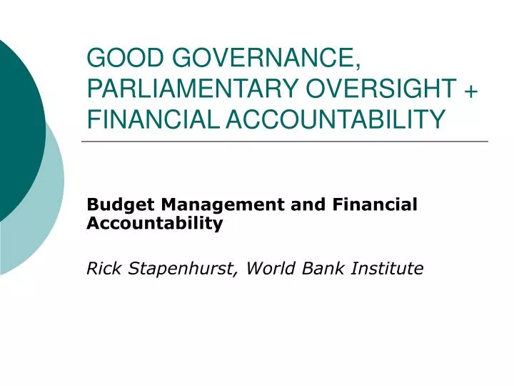 good governance parliamentary oversight financial accountability
