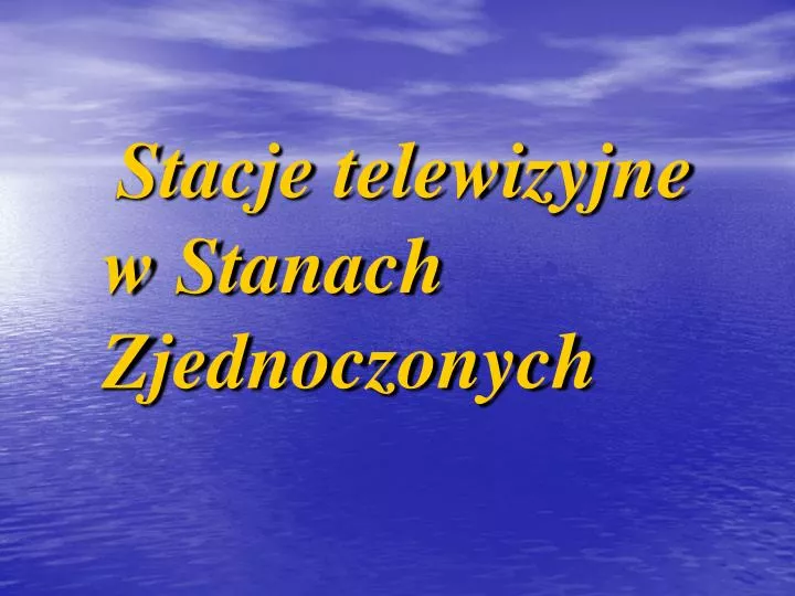 stacje telewizyjne w stanach zjednoczonych