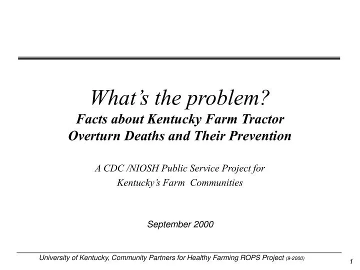 what s the problem facts about kentucky farm tractor overturn deaths and their prevention