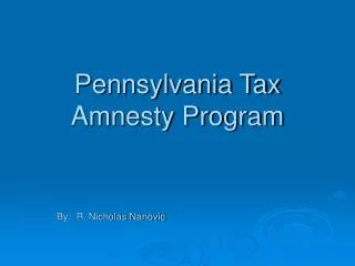 Pennsylvania Tax Amnesty Program