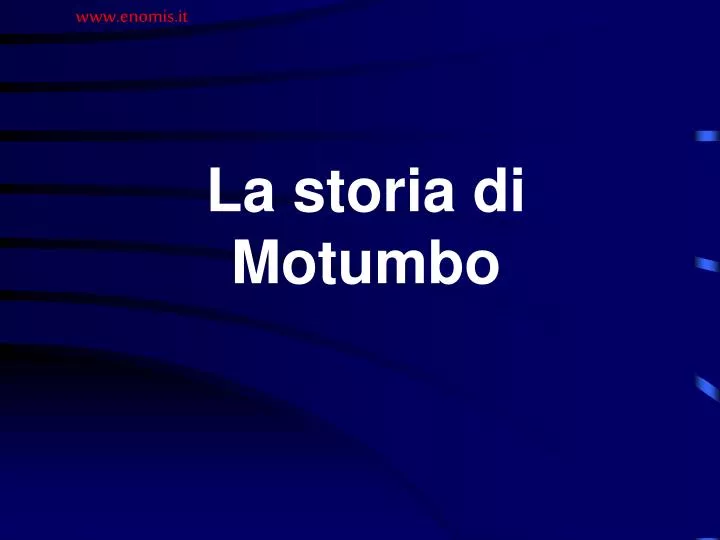 la storia di motumbo