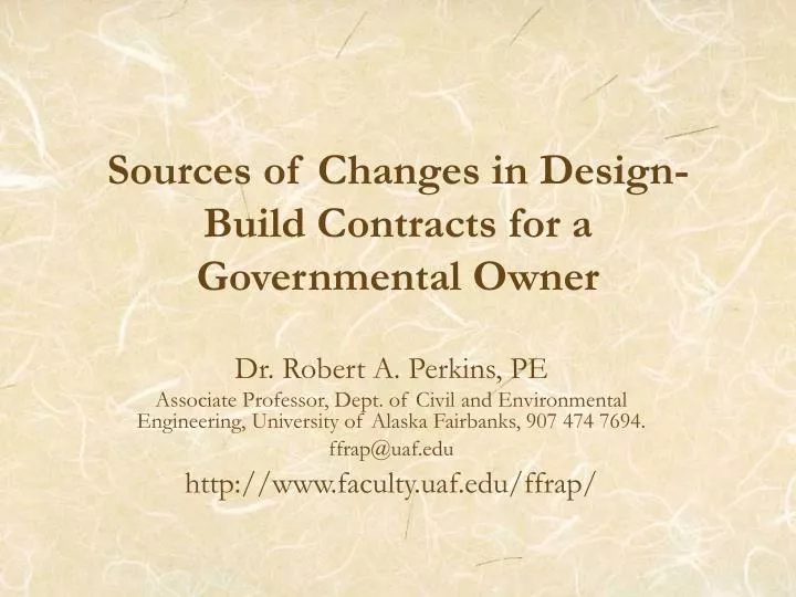 sources of changes in design build contracts for a governmental owner