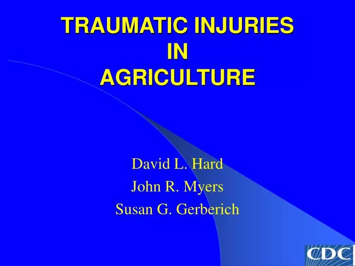 traumatic injuries in agriculture