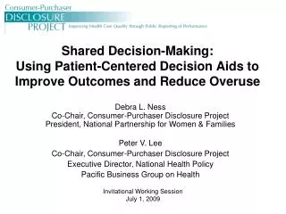 Shared Decision-Making: Using Patient-Centered Decision Aids to Improve Outcomes and Reduce Overuse