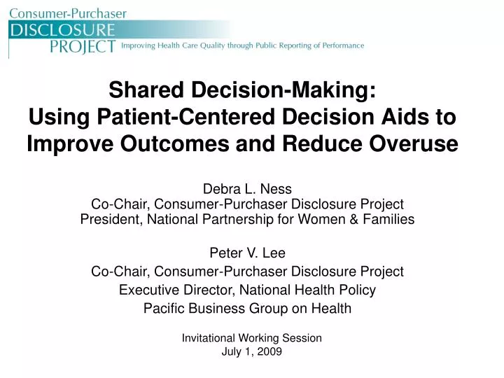 shared decision making using patient centered decision aids to improve outcomes and reduce overuse