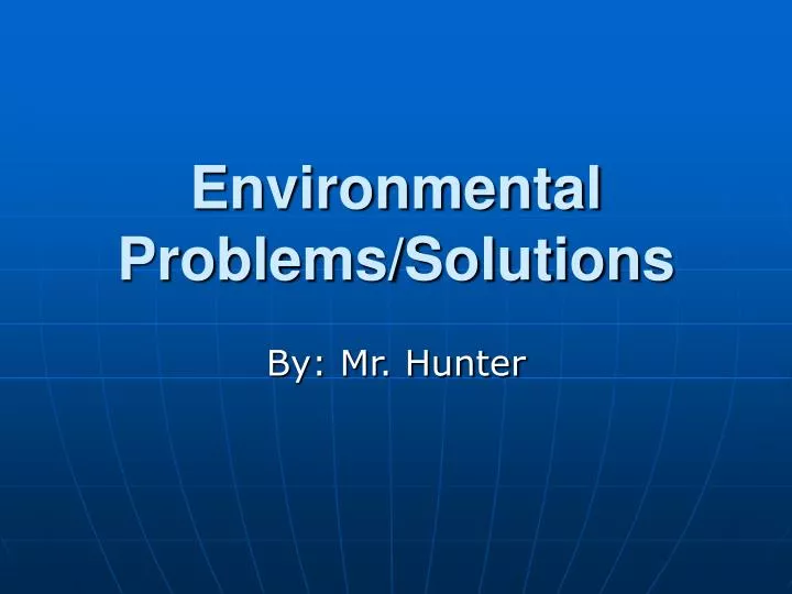 environmental problems solutions