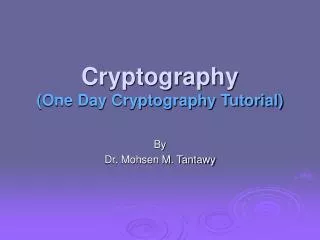 Cryptography (One Day Cryptography Tutorial)