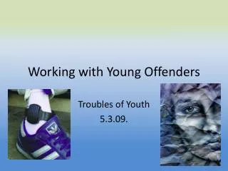 Working with Young Offenders