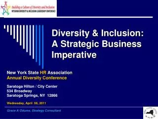 Diversity &amp; Inclusion: A Strategic Business Imperative