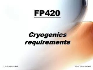 FP420 Cryogenics requirements