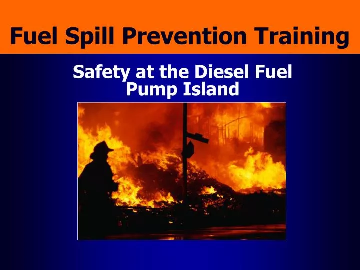 fuel spill prevention training