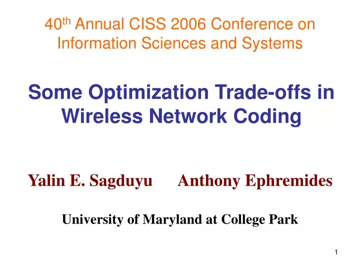 some optimization trade offs in wireless network coding