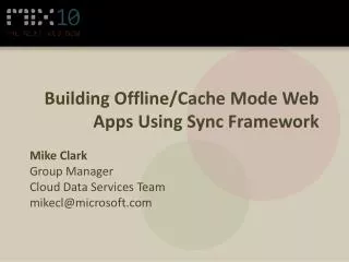 Building Offline/Cache Mode Web Apps Using Sync Framework
