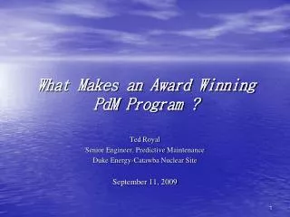 What Makes an Award Winning PdM Program ?