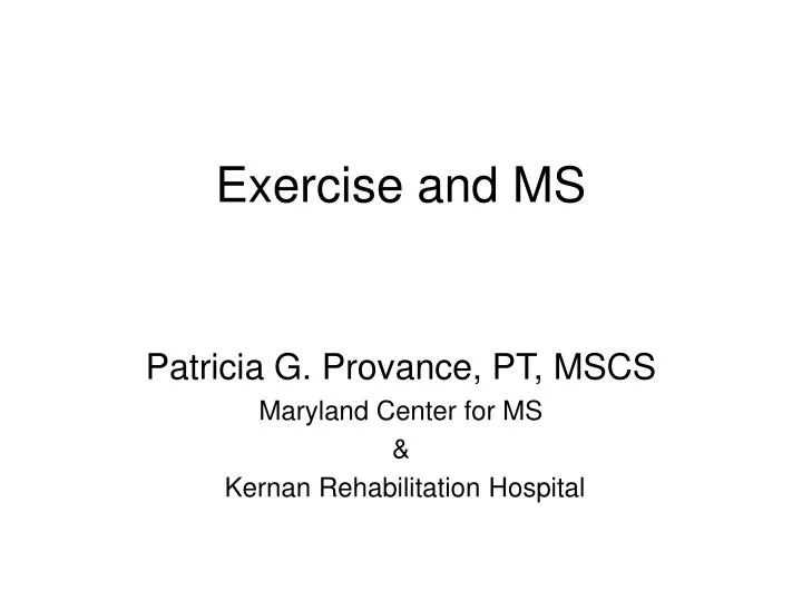 exercise and ms