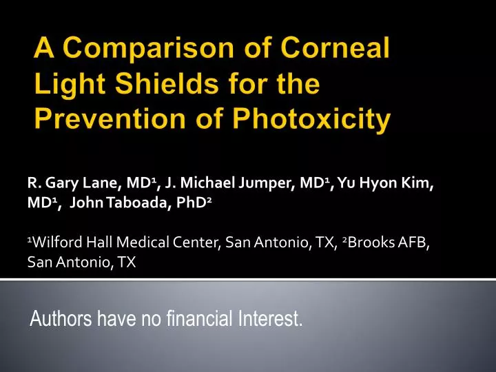 a comparison of corneal light shields for the prevention of photoxicity