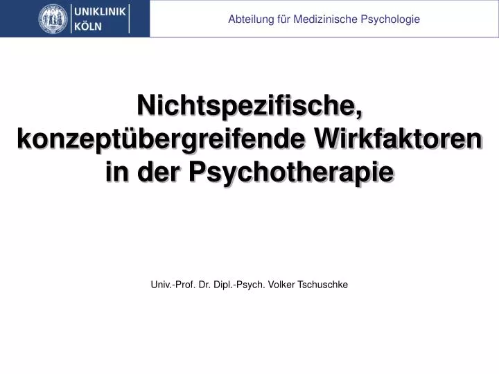 nichtspezifische konzept bergreifende wirkfaktoren in der psychotherapie