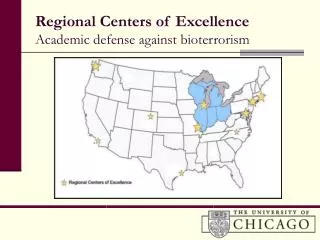 Regional Centers of Excellence Academic defense against bioterrorism