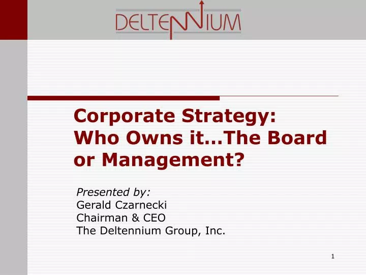 corporate strategy who owns it the board or management