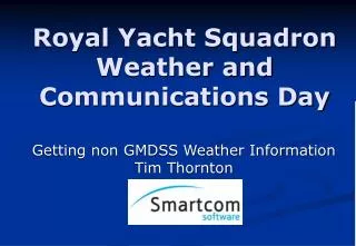 Royal Yacht Squadron Weather and Communications Day