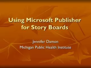 Using Microsoft Publisher for Story Boards