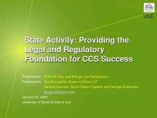 State Activity: Providing the Legal and Regulatory Foundation for CCS Success