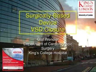 Surgically-Based Device VSD Closure