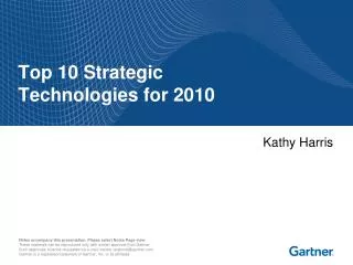 Top 10 Strategic Technologies for 2010