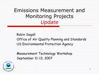 Emissions Measurement and Monitoring Projects Update