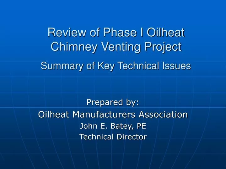 review of phase i oilheat chimney venting project summary of key technical issues