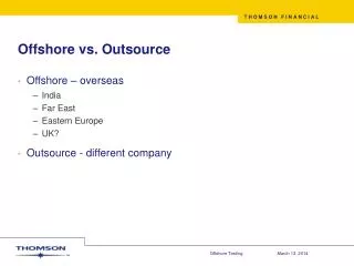 Offshore vs. Outsource