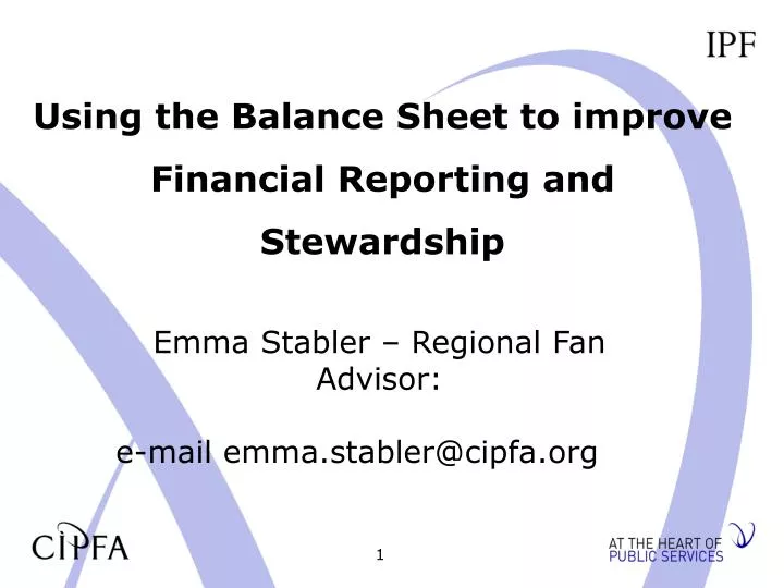 using the balance sheet to improve financial reporting and stewardship