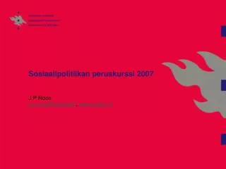 Sosiaalipolitiikan peruskurssi 2007