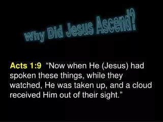 Why Did Jesus Ascend?