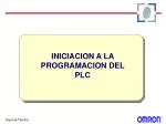 INICIACION A LA PROGRAMACION DEL PLC - slide 1