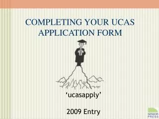 ‘ucasapply’ 2009 Entry