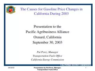 The Causes for Gasoline Price Changes in California During 2003