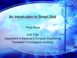 An Introduction to Smart Grid