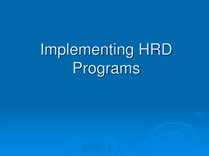 implementing hrd programs