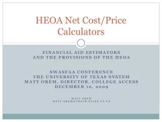 HEOA Net Cost/Price Calculators