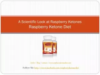 A Scientific Look at Raspberry Ketones