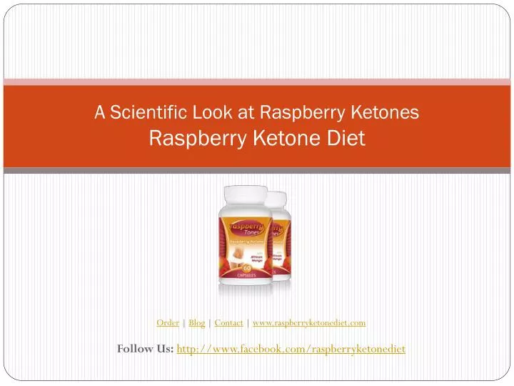 a scientific look at raspberry ketones raspberry ketone diet