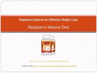 Raspberry Ketone for Effective Weight Loss