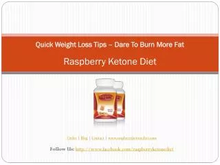 Quick Weight Loss TipsDare To Burn More Fat