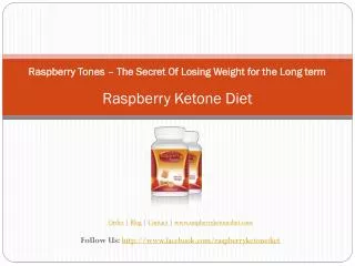 Raspberry Tones – The Secret Of Losing Weight for the Long t