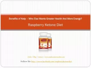 Benefits of Kelp – Who Else Wants Greater Health And More En
