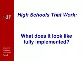 High Schools That Work:
