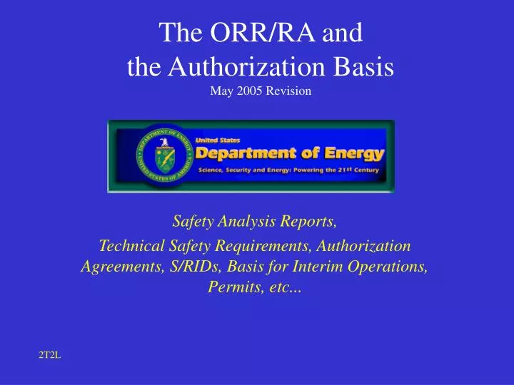 the orr ra and the authorization basis may 2005 revision