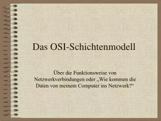 Das OSI-Schichtenmodell