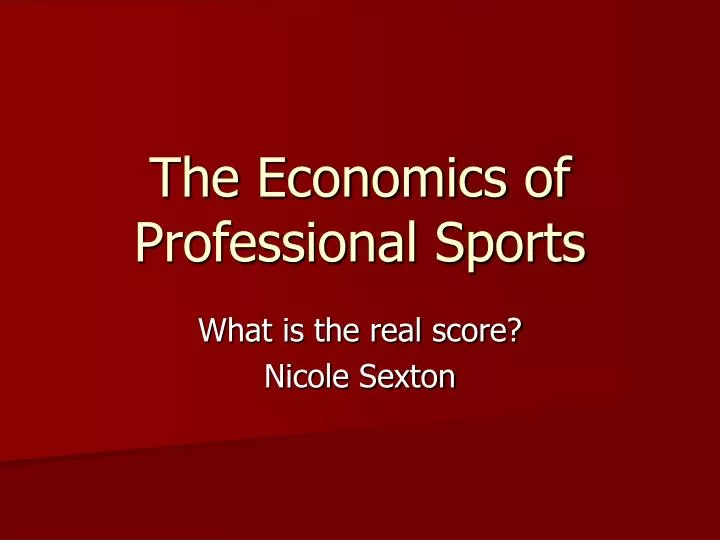 the economics of professional sports